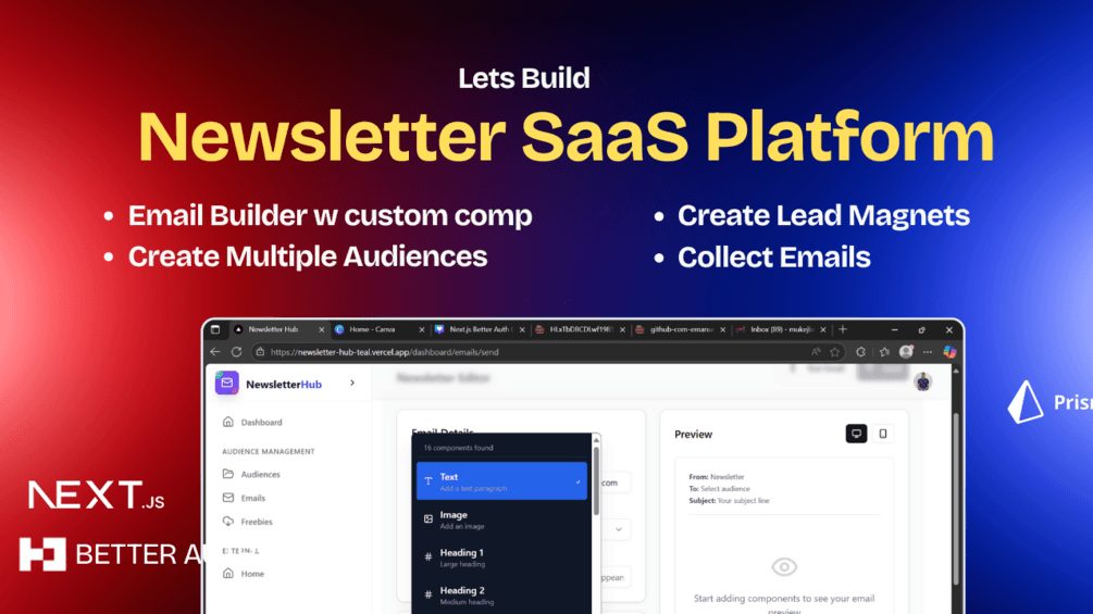 Build a Complete Newsletter SaaS Platform with Next.js 15